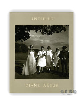 Diane Arbus: Untitled / 黛安·阿勃斯：无题