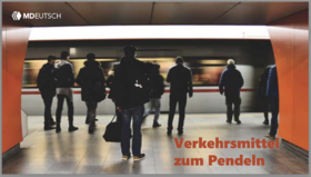 Verkehrsmittel zum Pendeln - 2