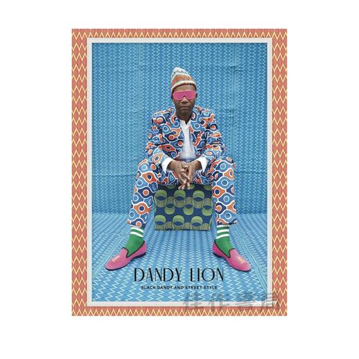 Dandy Lion: The Black Dandy and Street Style / 丹迪狮子：黑色花花公子和街头风格 商品图0