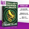 【中商原版】饥饿游戏前传 鸣鸟与蛇的歌谣 The Ballad of Songbirds and Snakes a Hunger Games 英文原版 Suzanne Collins 商品缩略图0