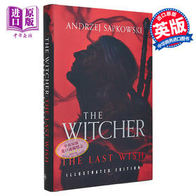 【中商原版】巫师索引 插图版 The Last Wish Illustrated Hardback Edition 英文原版 Andrzej Sapkowski