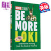 【中商原版】DK洛基 和洛基以外的 来自恶作剧之神的另类思维 Marvel Studios Be More Loki 英文原版 Glenn Dakin 商品缩略图0