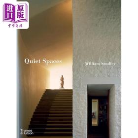 【中商原版】Quiet Spaces 进口艺术 宁静空间 伦敦建筑师William Smalley 建筑设计