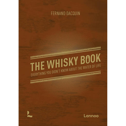 威士忌书:关于生命之水你所不知道的一切 英文原版 The Whisky Book 商品图0