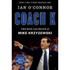 K教练 迈克·沙舍夫斯基的崛起与统治 英文原版 Coach K The Rise and Reign of Mike Krzyzewski 商品缩略图0