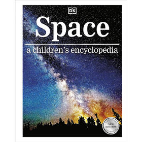 太空儿童科普百科绘本 DK出版社 英文原版 Space: a children's encyclopedia