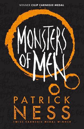 混沌行走3 燃烧的土地 帕特里克·内斯 科幻小说 英文原版 Monsters of Men