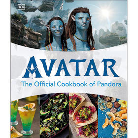 阿凡达 潘多拉星球官方食谱 电影周边书 英文原版 Avatar The Official Cookbook of Pandora