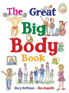 各种各样的身体 小学STEM科普绘本 英文原版 The Great Big Body Book