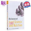 【中商原版】Dictionary of Food Science and Nutrition 食品科学与营养词典 英文原版进口图书 教材教辅参考书学科字典词典 商品缩略图0