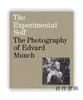 The Experimental Self: The Photography of Edvard Munch / 实验性的自我：爱德华·蒙克的摄影 商品缩略图0