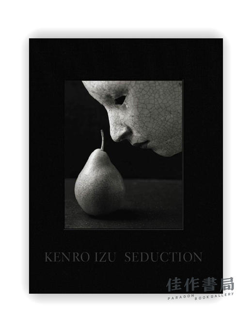 Kenro Izu: Seduction / 井津建郎：诱惑 商品图0