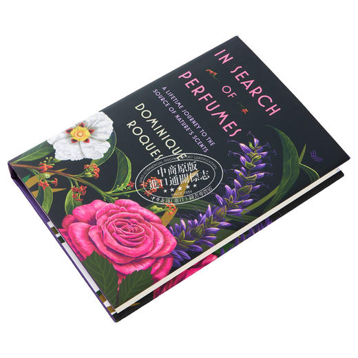 【中商原版】寻找香水 寻找大自然气味来源 In Search of Perfumes the Source of Natures Scents 英文原版 Dominique Roques 商品图2