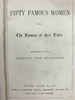 约19世纪后期 五十位著名女性 配多幅木版画插图 漆布精装36开 商品缩略图3