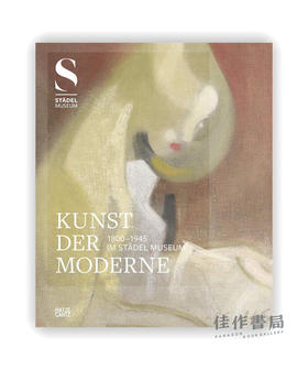 Kunst der Moderne (1800-1945) im Stadel Museum / 施泰德博物馆的现代艺术（1800-1945年）