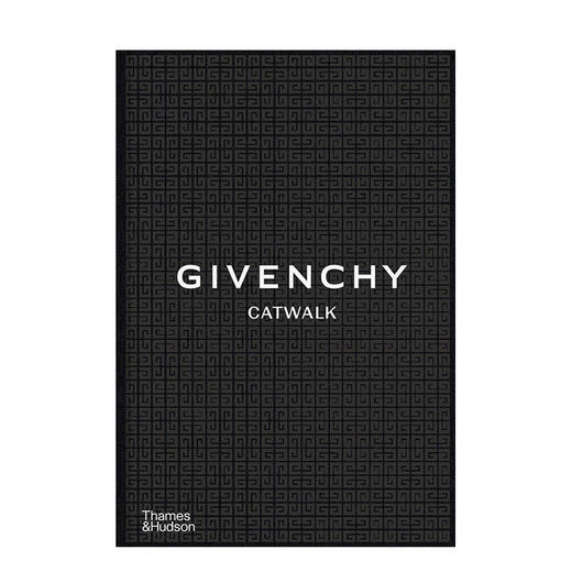 【现货】【Catwalk】Givenchy Catwalk: The Complete Collections | 纪梵希：T台秀：时装系列完整收藏 商品图0