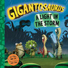 小恐龙大冒险 风暴中的一道光 儿童绘本故事书 英文原版 Gigantosaurus - A Light in the Storm 5-7岁 商品缩略图0