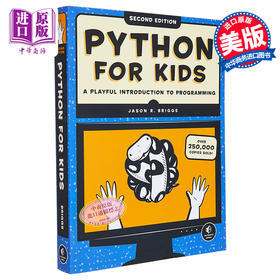 【中商原版】少儿Python 第2版 一个有趣的编程介绍 Python for Kids英文原版  A Playful Introduction to Programming