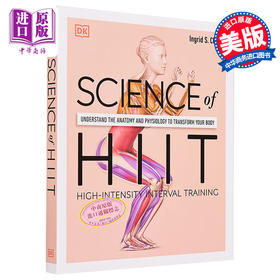 【中商原版】DK科学百科系列之Hiit科学 Science of Hiit  Anatomy Physiology to Transform Your Body 英文原版 Ingrid S Clay