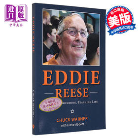 【中商原版】艾迪 里斯 游泳教练教学生活 Eddie Reese Coaching Swimming  Teaching Life 英文原版  Chuck Warner