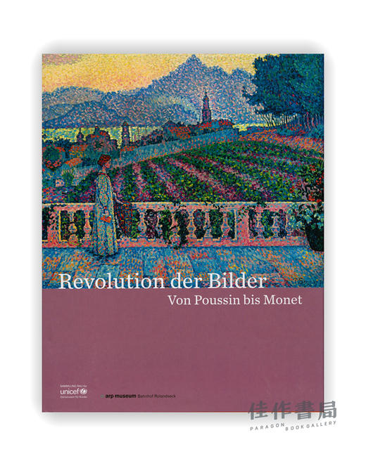 Revolution der Bilder: Von Poussin bis Monet / 图像的革命：从普桑到莫奈 商品图0