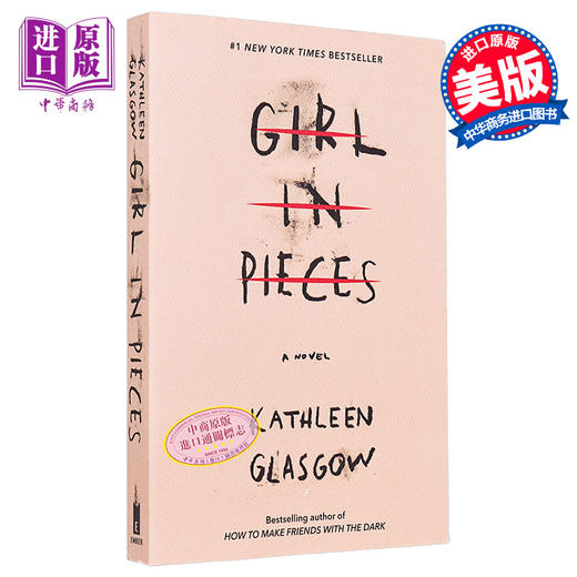 【中商原版】支离破碎的女孩 Girl in Pieces 英文原版 Kathleen Glasgow 青春都市小说 商品图0