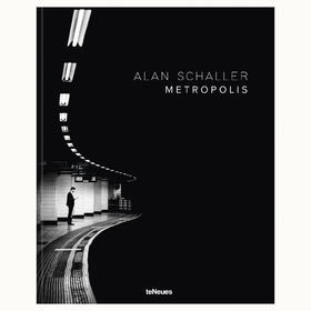 【现货】Alan Schaller: Metropolis | 大都会 摄影集