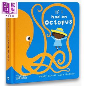 预售 【中商原版】如果我有一只八爪鱼 If I had an octopus 英文原版 儿童纸板书 睡前故事书 亲子绘本图画童书 进口儿童读物