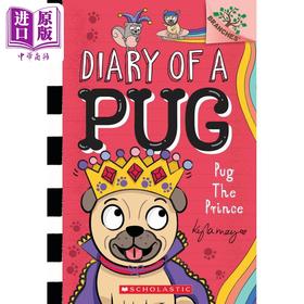 【中商原版】学乐大树系列桥梁漫画 哈巴狗狗9 Diary of a Pug 9 Pug the Prince 英文原版 儿童故事书图画图像小说小初文学