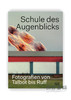 Schule des Augenblicks: Fotografien von Talbot bis Ruff / 瞬间派：从塔尔博特到鲁夫的摄影作品 商品缩略图0