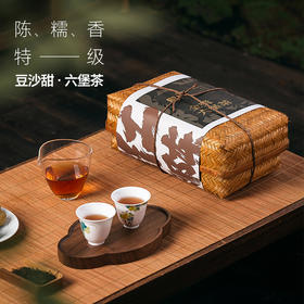优选丨金奖六堡茶 | 非遗出品、明星推荐，居然还是豆沙甜！舒一杯畅身心，不到百元，太太太划算了