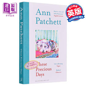 【中商原版】安 帕奇特 这些宝贵的日子 These Precious Days 英文原版 Ann Patchett