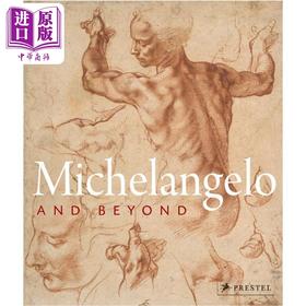 【中商原版】Michelangelo and Beyond 进口艺术 米开朗基罗及其他