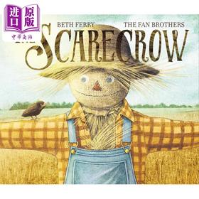 【中商原版】范氏兄弟 稻草人The Fan Brothers The Scarecrow 英文原版 儿童绘本故事图画书 精品绘本 进口童书4-8岁友谊故事