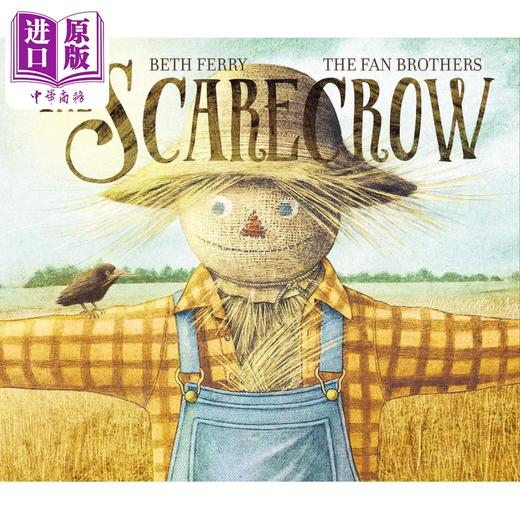 【中商原版】范氏兄弟 稻草人The Fan Brothers The Scarecrow 英文原版 儿童绘本故事图画书 精品绘本 进口童书4-8岁友谊故事 商品图0