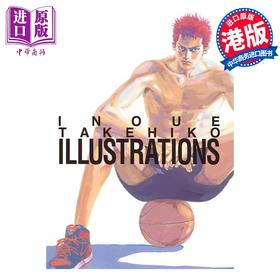 预售 【中商原版】画集 INOUE TAKEHIKO ILLUSTRATIONS] SLAM DUNK插画集 灌篮高手画集 井上雄彦 港版画册书 天下出版