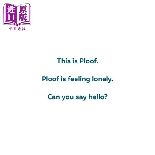 预售 【中商原版】小云云普鲁夫 Andy Chou Musser Ploof 英文原版 儿童绘本 友谊故事图画书 2-5岁亲子童书 精装进口 精品绘本 商品图2