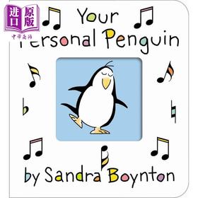 预售 【中商原版】你的私人企鹅 Sandra Boynton Your Personal Penguin 英文原版 儿童纸板书 亲子绘本 动物图画书 进口低幼童书