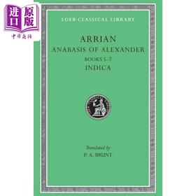 【中商原版】亚历山大远征记 英文原版 Anabasis of Alexander Volume II Arrian 军事人物传记 历史人物