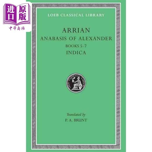 【中商原版】亚历山大远征记 英文原版 Anabasis of Alexander Volume II Arrian 军事人物传记 历史人物 商品图0
