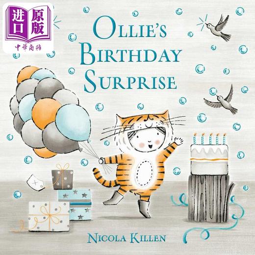 【中商原版】奥利的生日惊喜 Nicola Killen Ollie's Birthday Surprise英文原版 儿童绘本 动物故事图画书 精品绘本 进口图书 商品图0