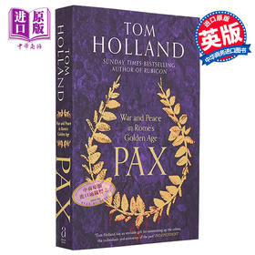 预售 【中商原版】和平 罗马黄金时代的战争与和平 英文原版 Pax War and Peace in Romes Golden Age Tom Holland