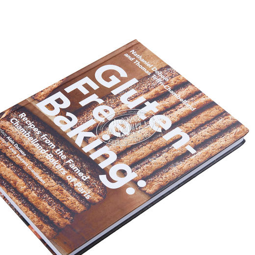 【中商原版】无麸质烘焙 Gluten Free Baking Recipes from the Famed Chambelland Bakers of Paris 英文原版 Nathaniel Dob 商品图1