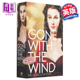 【中商原版】乱世佳人 飘 英文原版小说 英文版 Gone With The Wind 奥斯卡电影小说书籍 随风而去 世界经典名著