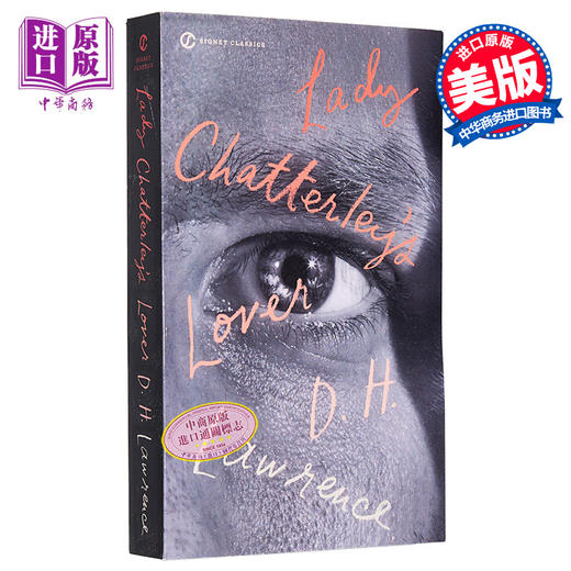 【中商原版】罗伦斯 查泰来夫人的情人 Signet Classics Lady Chatterley s Lover 英文原版 David Herbert Lawrence 商品图0
