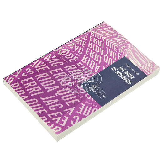 【中商原版】哀悼的工作 德里达 英文原版 The Work of Mourning Jacques Derrida 商品图1