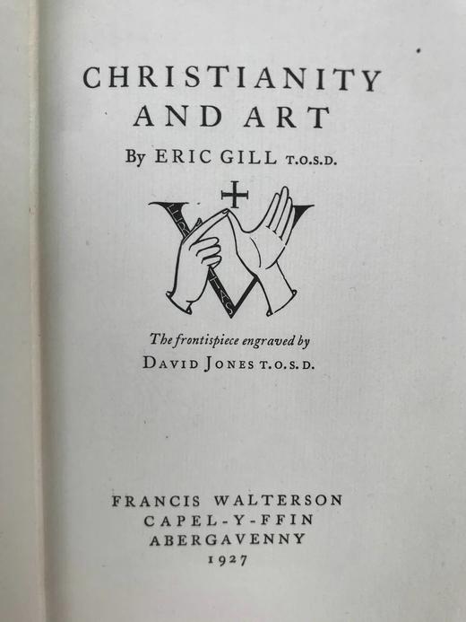 埃里克·吉尔与大卫·琼斯签名限量本！1927年 基督教与艺术 1幅插图 漆布精装32开 商品图2