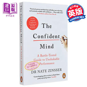 【中商原版】自信的头脑 经得起考验的不可动摇的表现指南 The Confident Mind 英文原版 Nate Zinsseris