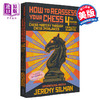 【中商原版】如何重新评估你的国际象棋 通过国际象棋失衡掌握国际象棋 How to Reassess Your Chess 英文原版 Jeremy Silman 商品缩略图0