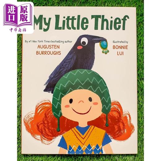 【中商原版】克洛伊的小飞飞朋友 Bonnie Lui My Little Thief 英文原版 儿童绘本故事图画书 精品绘本 进口童书4-8岁儿童读物 商品图0